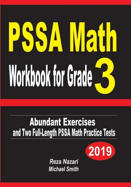 PSSA Math Workbook for Grade 3: Abundant Exercises and Two Full-Length PSSA Math Practice Tests - Paperback