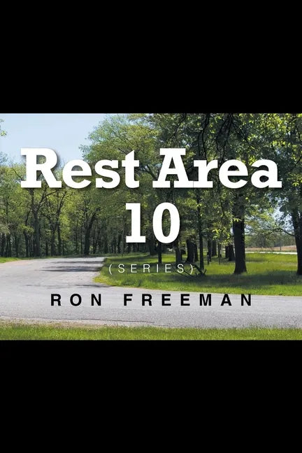 Rest Area 10 - Paperback