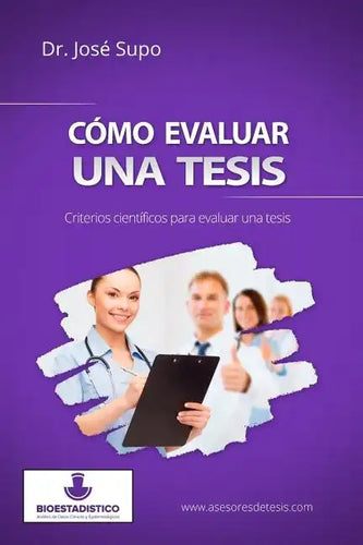 Cómo evaluar una tesis: Criterios científicos para evaluar una tesis - Paperback