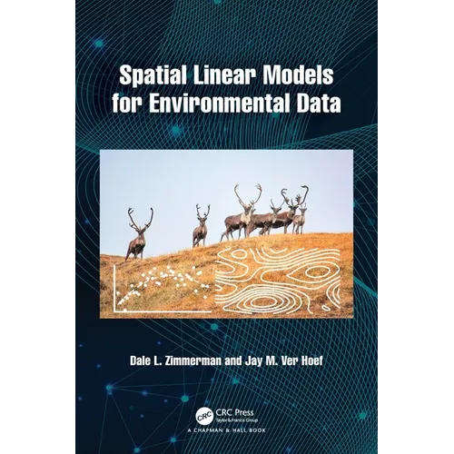 Spatial Linear Models for Environmental Data - Hardcover
