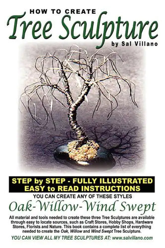 How To Create Tree Sculpture: Step By Step Instructions - Fully Illustrated - Paperback