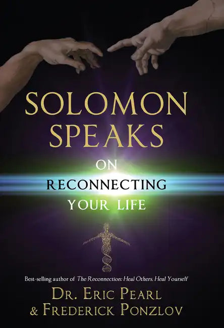 Solomon Speaks on Reconnecting Your Life - Paperback