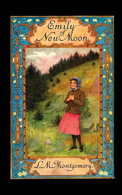 Emily of New Moon - Hardcover