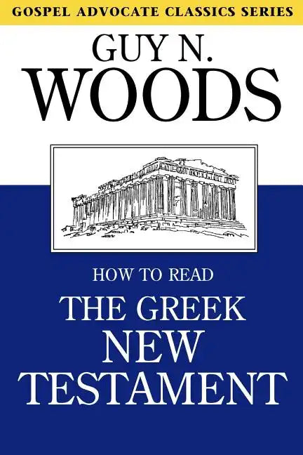 How to Read the Greek New Testament - Paperback