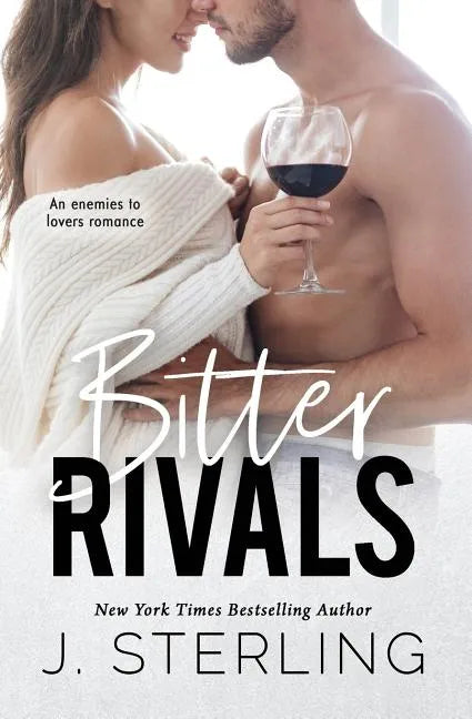 Bitter Rival: an enemies to lovers romance - Paperback