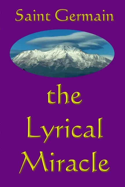 The Lyrical Miracle - Paperback