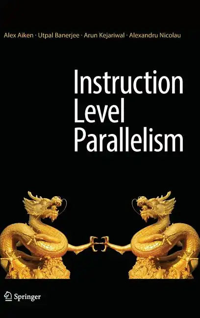 Instruction Level Parallelism - Hardcover