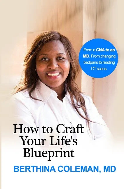 How to Craft Your Life's Blueprint - Paperback