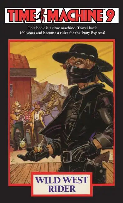 Time Machine 9: Wild West Rider - Paperback