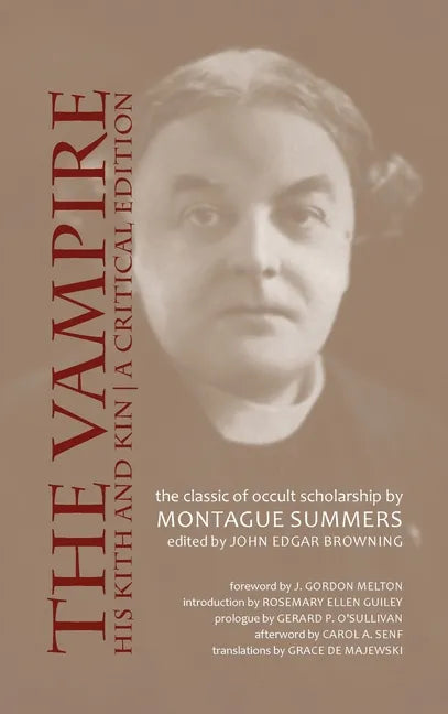 Vampire, His Kith and Kin: A Critical Edition - Hardcover