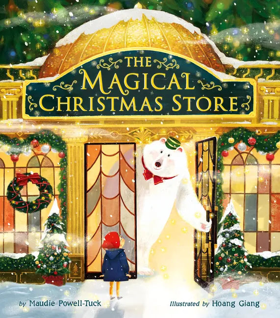 The Magical Christmas Store - Hardcover