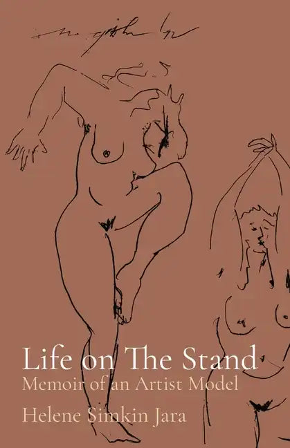 Life on The Stand: Memoir of an Artist Model - Paperback