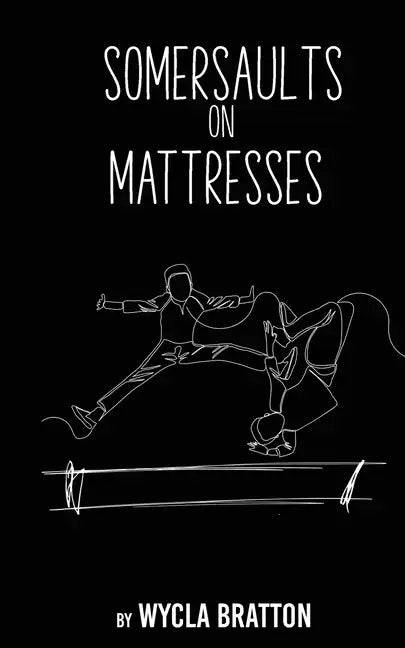 Somersaults on Mattresses - Paperback