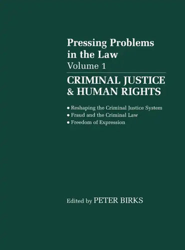 Pressing Problems in Law: Volume 1: Criminal Justice & Human Rights - Paperback