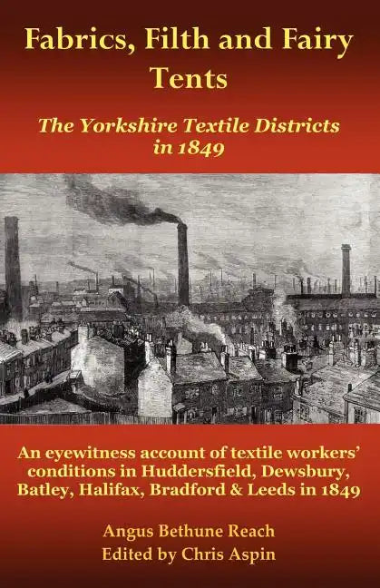 Fabrics, Filth and Fairy Tents - Paperback
