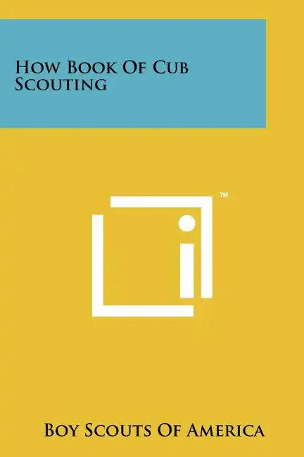 How Book Of Cub Scouting - Paperback