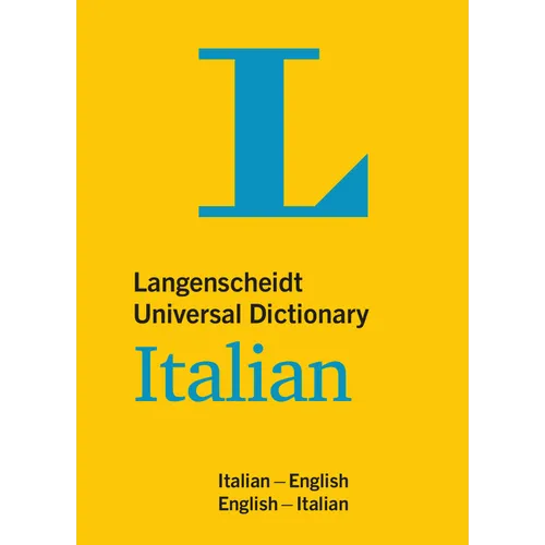 Langenscheidt Universal Dictionary Italian: Italian-English / English-Italian - Paperback