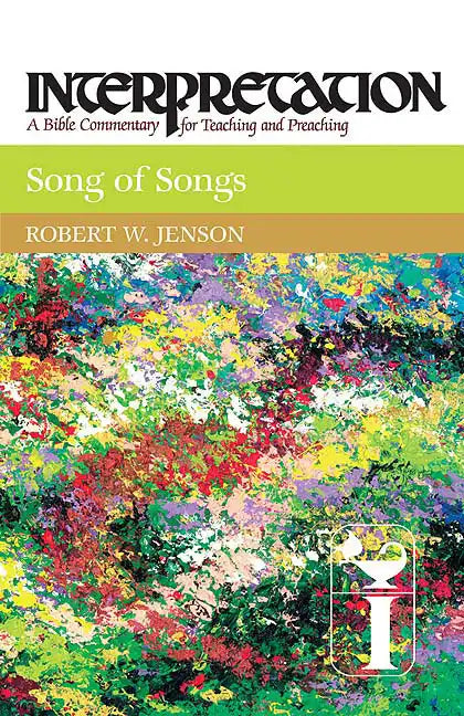 Song of Songs: Interpretation: A Bible Commentary for Teaching and Preaching - Hardcover