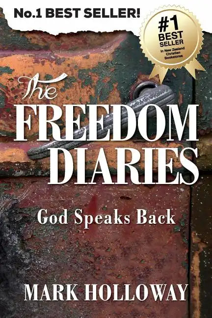 The Freedom Diaries: God Speaks Back - Paperback