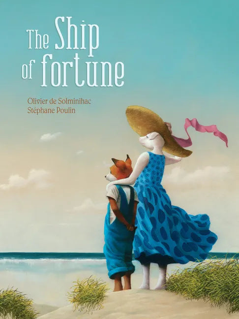 The Ship of Fortune - Hardcover