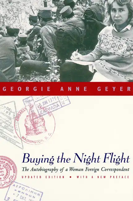 Buying the Night Flight: The Autobiography of a Woman Foreign Correspondent - Paperback