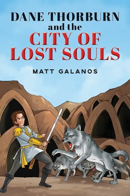 Dane Thorburn and The City of Lost Souls - Paperback