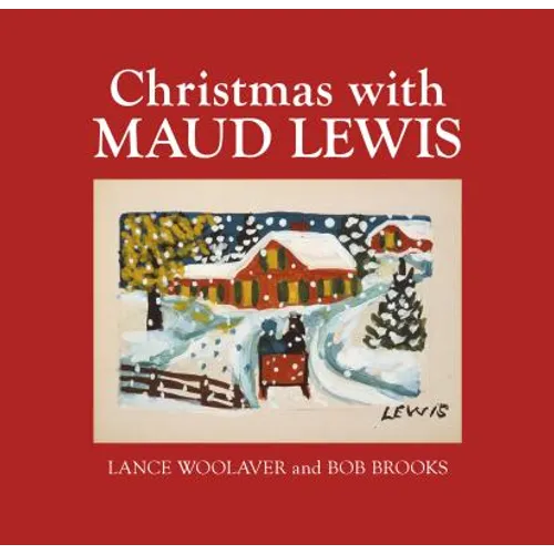 Christmas with Maud Lewis - Hardcover