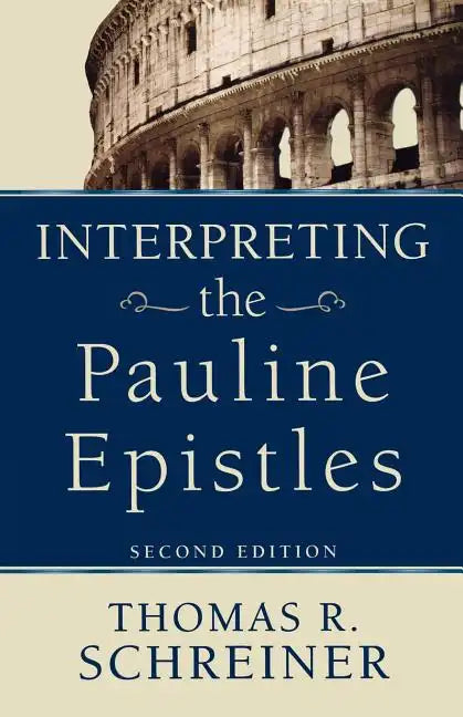 Interpreting the Pauline Epistles - Paperback