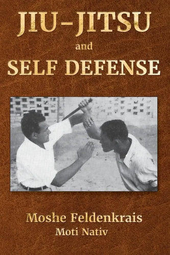 Jiu-Jitsu and Self Defense - Paperback