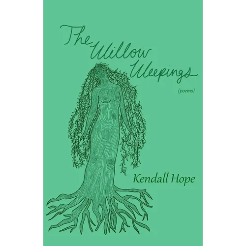 The Willow Weepings - Paperback
