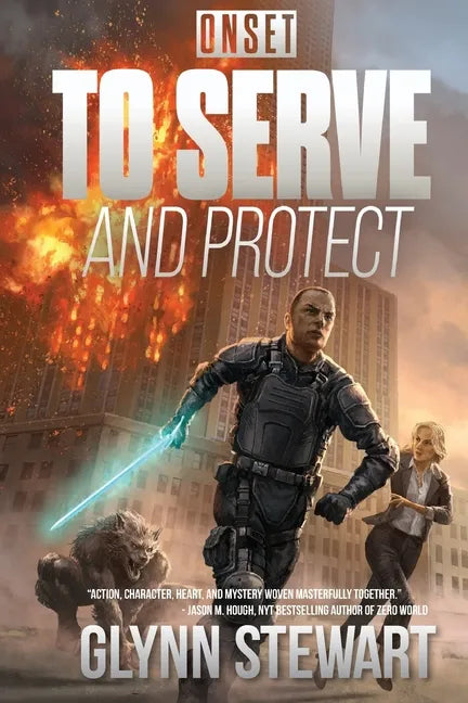 To Serve and Protect: Onset - Paperback