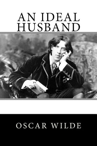 An Ideal Husband - Paperback