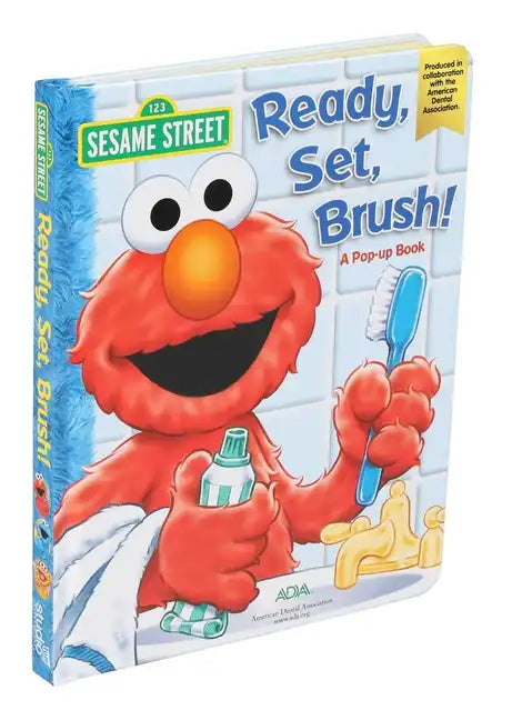 Sesame Street Ready, Set, Brush! a Pop-Up Book - Board Book