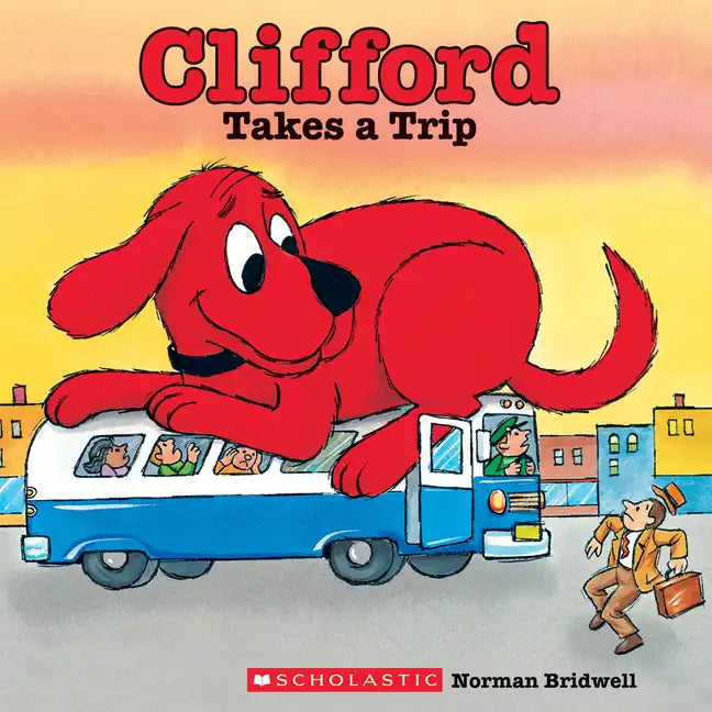 Clifford Takes a Trip (Classic Storybook) - Paperback