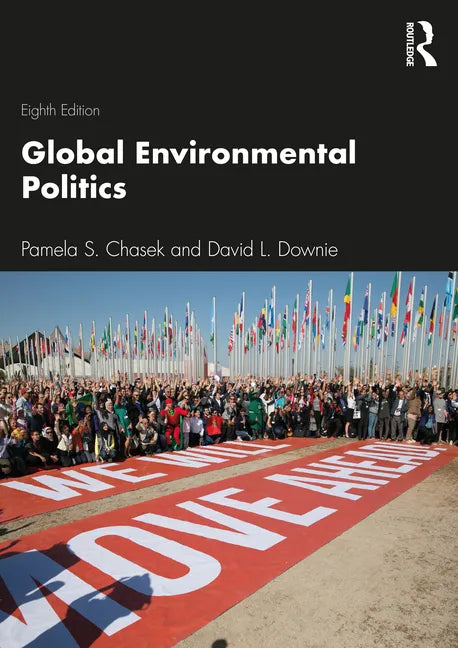 Global Environmental Politics - Paperback