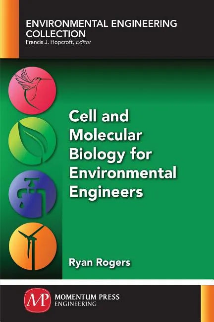 Cell and Molecular Biology for Environmental Engineers - Paperback