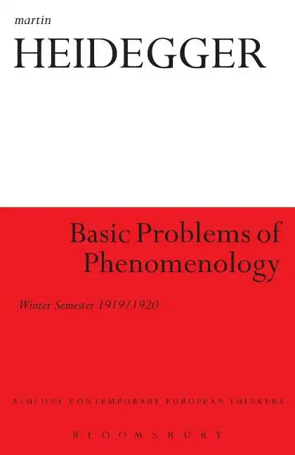 Basic Problems of Phenomenology: Winter Semester 1919/1920 - Paperback