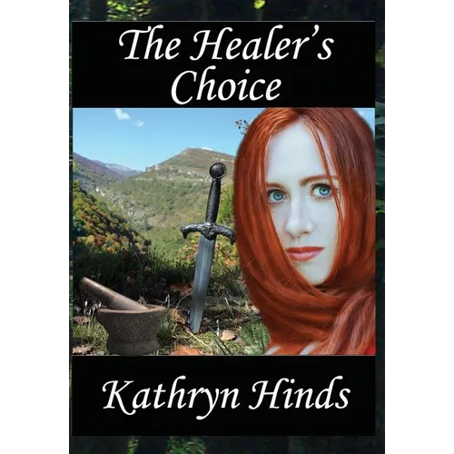 The Healer's Choice - Hardcover
