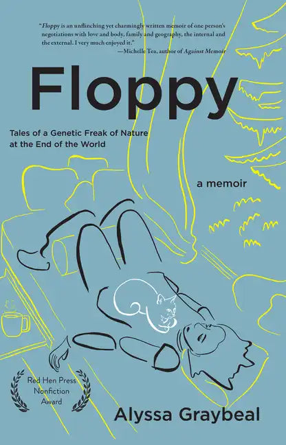 Floppy: Tales of a Genetic Freak of Nature at the End of the World - Paperback