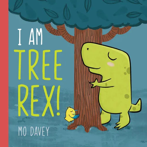 I Am Tree Rex! - Hardcover