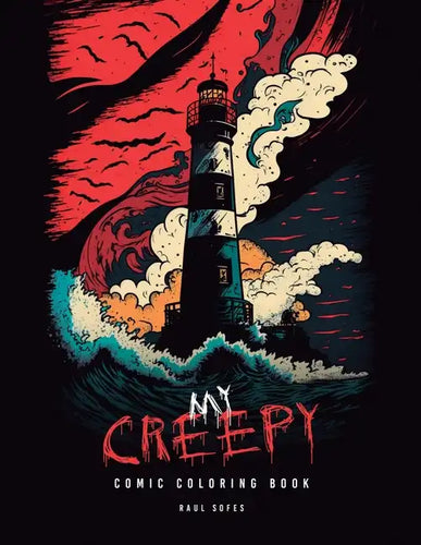 My Creepy Comic Coloring Book: Creepy, bizarre, and obscure Coloring Book for Adults and Teens - Paperback