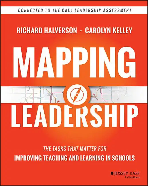 Mapping Leadership: The Tasks That Matter for Improving Teaching and Learning in Schools - Paperback