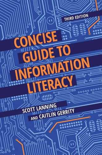 Concise Guide to Information Literacy - Paperback