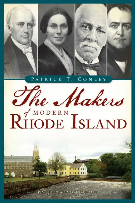 The Makers of Modern Rhode Island - Paperback