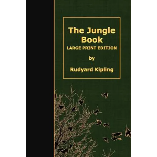 The Jungle Book: Large Print Edition - Paperback