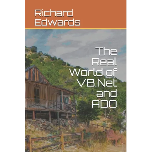 The Real World of VB.Net and ADO - Paperback