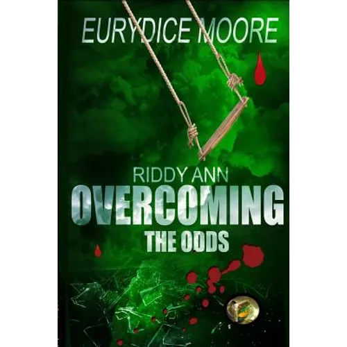 Riddy Ann Overcoming the ODDs - Paperback