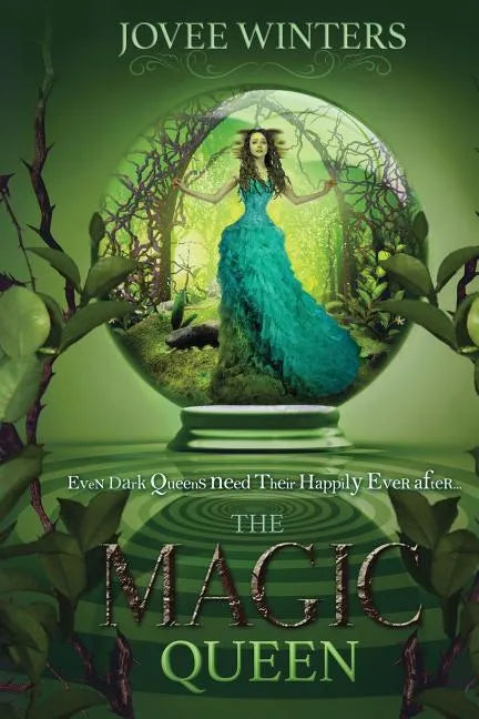 The Magic Queen: Dark Queens Book 4 - Paperback