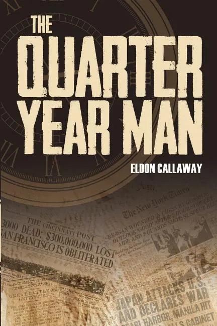 The Quarter Year Man - Paperback