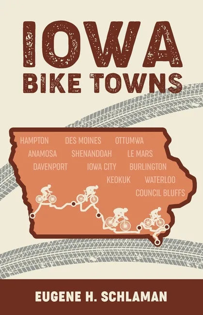 Iowa Bike Towns - Paperback